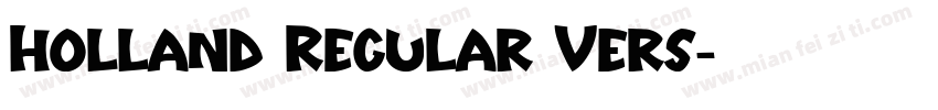 Holland Regular Vers字体转换